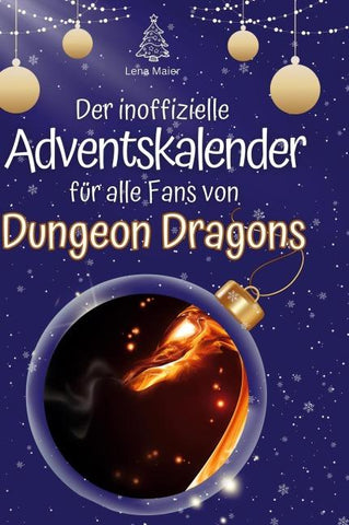 Der inoffizielle Adventskalender für alle Fans von Dungeon Dragons
