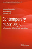 Contemporary Fuzzy Logic