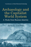 Archaeology and the Capitalist World System