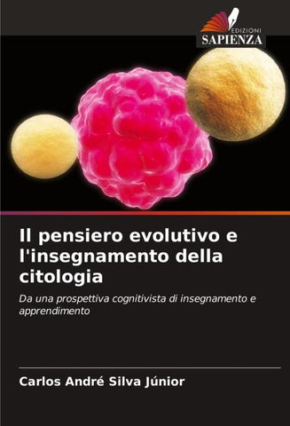 Il pensiero evolutivo e l'insegnamento della citologia
