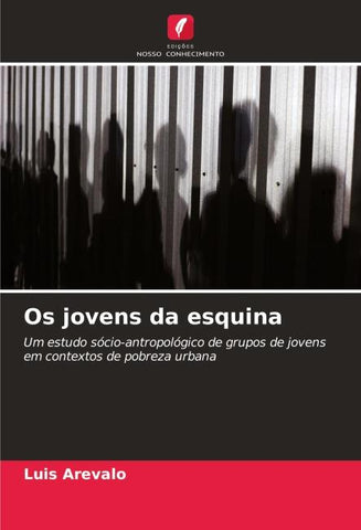 Os jovens da esquina