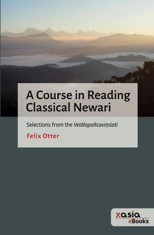 A Course in Reading Classical Newari