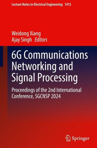 6G Communications Networking and Signal Processing