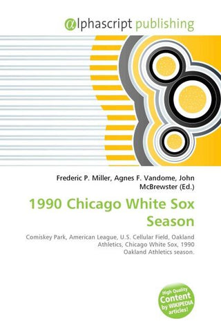 1990 Chicago White Sox Season