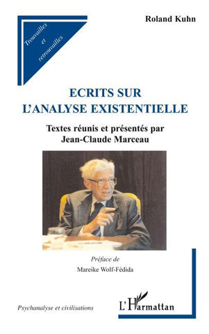 Ecrits sur l'analyse existentielle
