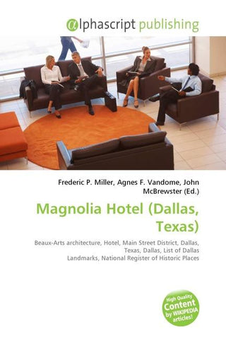 Magnolia Hotel (Dallas, Texas)