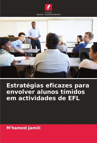 Estratégias eficazes para envolver alunos tímidos em actividades de EFL