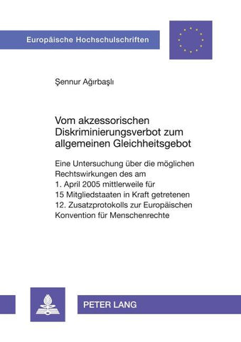 Vom akzessorischen Diskriminierungsverbot zum allgemeinen Gleichheitsgebot