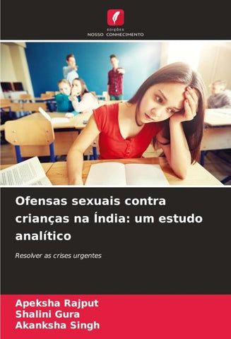 Ofensas sexuais contra crianças na Índia: um estudo analítico