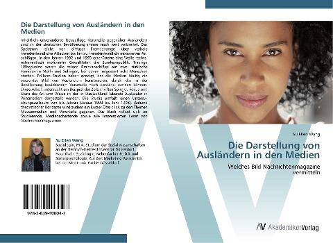 Die Darstellung von Ausländern in den Medien