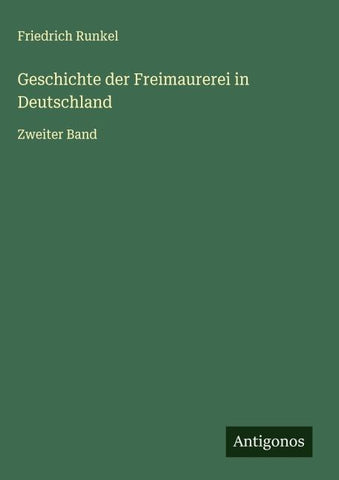 Geschichte der Freimaurerei in Deutschland
