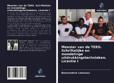 Meester van de TEEO. Schriftelijke en mondelinge uitdrukkingstechnieken. Licentie I