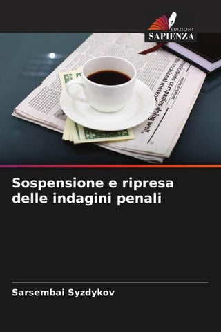 Sospensione e ripresa delle indagini penali