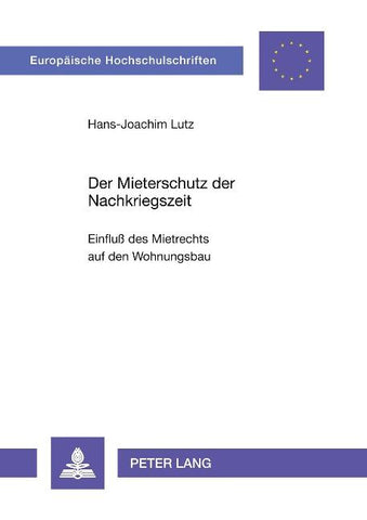 Der Mieterschutz der Nachkriegszeit