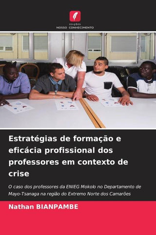 Estratégias de formação e eficácia profissional dos professores em contexto de crise