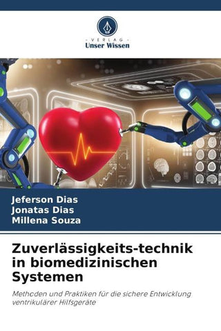 Zuverlässigkeits-technik in biomedizinischen Systemen