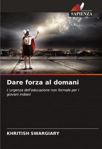 Dare forza al domani