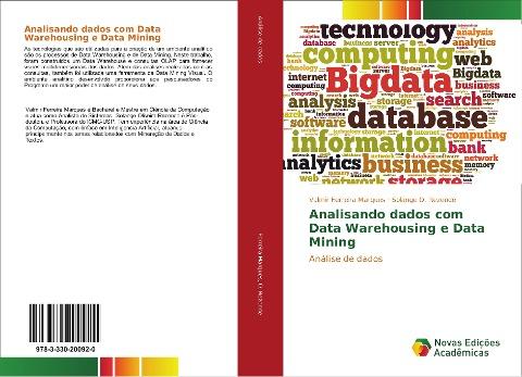 Analisando dados com Data Warehousing e Data Mining