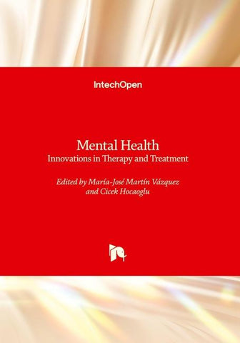 Mental Health - Innovations in Therapy and Treatment