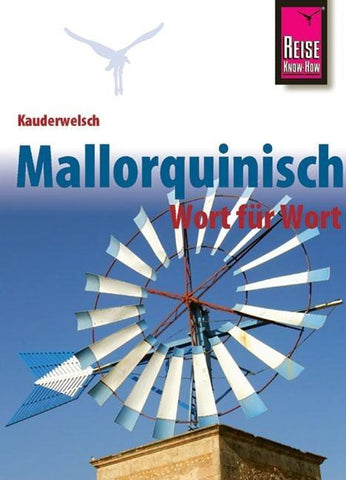 Reise Know-How Sprachführer Mallorquinisch - Wort für Wort