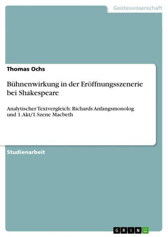 Bühnenwirkung in der Eröffnungsszenerie bei Shakespeare
