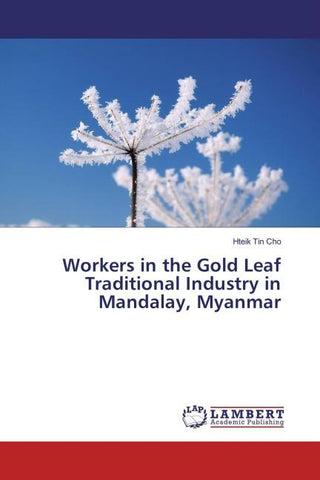Workers in the Gold Leaf Traditional Industry in Mandalay, Myanmar