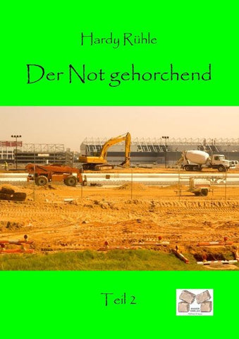 Der Not gehorchend Band 2