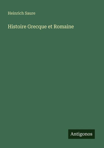 Histoire Grecque et Romaine