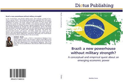 Brazil: a new powerhouse without military strength?
