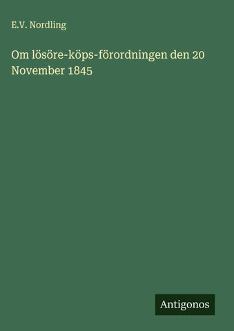 Om lösöre-köps-förordningen den 20 November 1845