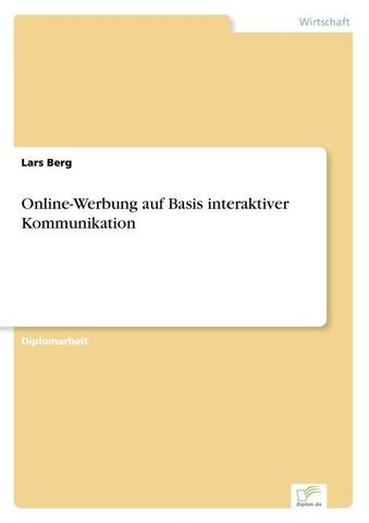 Online-Werbung auf Basis interaktiver Kommunikation
