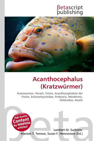 Acanthocephalus (Kratzwürmer)