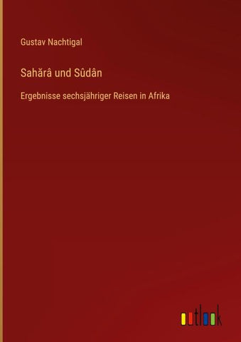 Sah¿râ und Sûdân