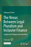 The Nexus Between Legal Pluralism and Inclusive Finance