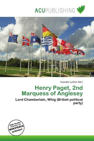 Henry Paget, 2nd Marquess of Anglesey