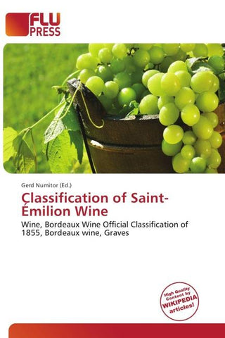 Classification of Saint-Émilion Wine