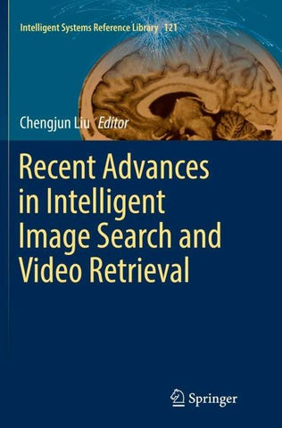 Recent Advances in Intelligent Image Search and Video Retrieval