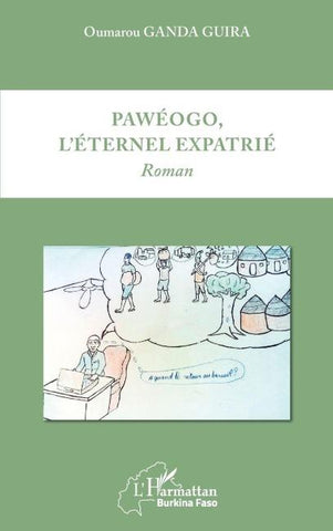 Pawéogo, l'éternel expatrié