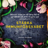 Stärka immunförsvaret