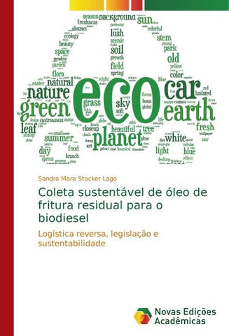 Coleta sustentável de óleo de fritura residual para o biodiesel