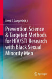 Prevention Science & Targeted Methods for HIV/STI Research with Black Sexual Minority Men