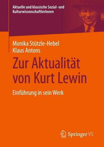 Zur Aktualität von Kurt Lewin