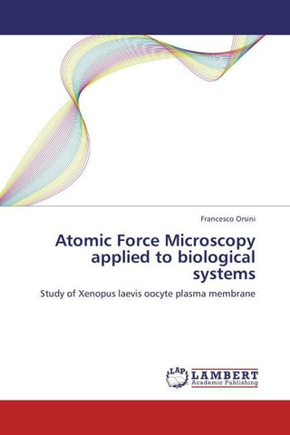 Atomic Force Microscopy applied to biological systems