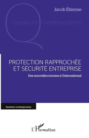 Protection rapprochée et sécurité entreprise