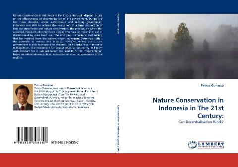 Nature Conservation in Indonesia in The 21st Century: