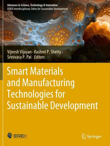 Smart Materials and Manufacturing Technologies for Sustainable Development