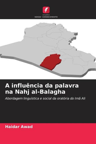 A influência da palavra na Nahj al-Balagha