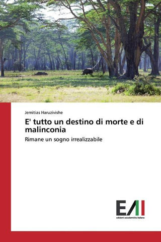 E' tutto un destino di morte e di malinconia