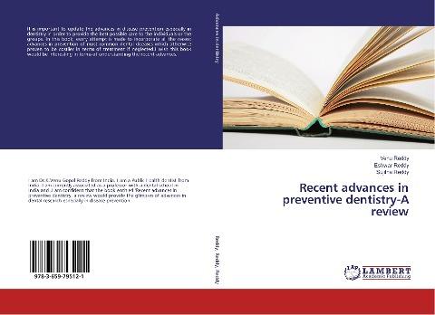 Recent advances in preventive dentistry-A review