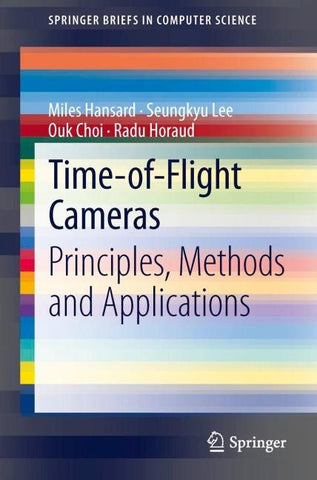 Time-of-Flight Cameras